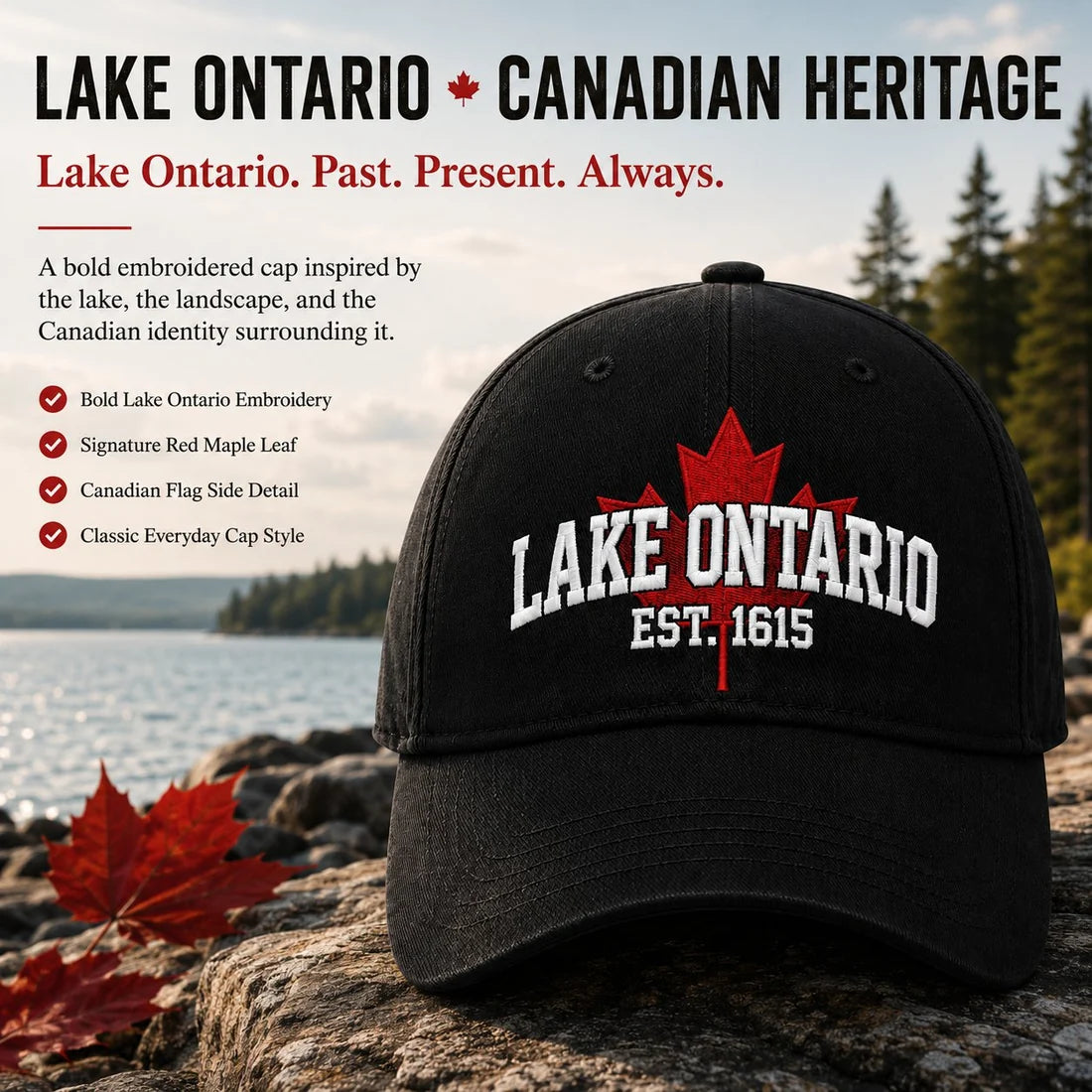 Last Day Promo: 49% OFF - 🍁Lake Ontario Forever – Heritage Embroidered Cap (🧢100% Cotton)