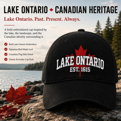 Last Day Promo: 49% OFF - 🍁Lake Ontario Forever – Heritage Embroidered Cap (🧢100% Cotton)